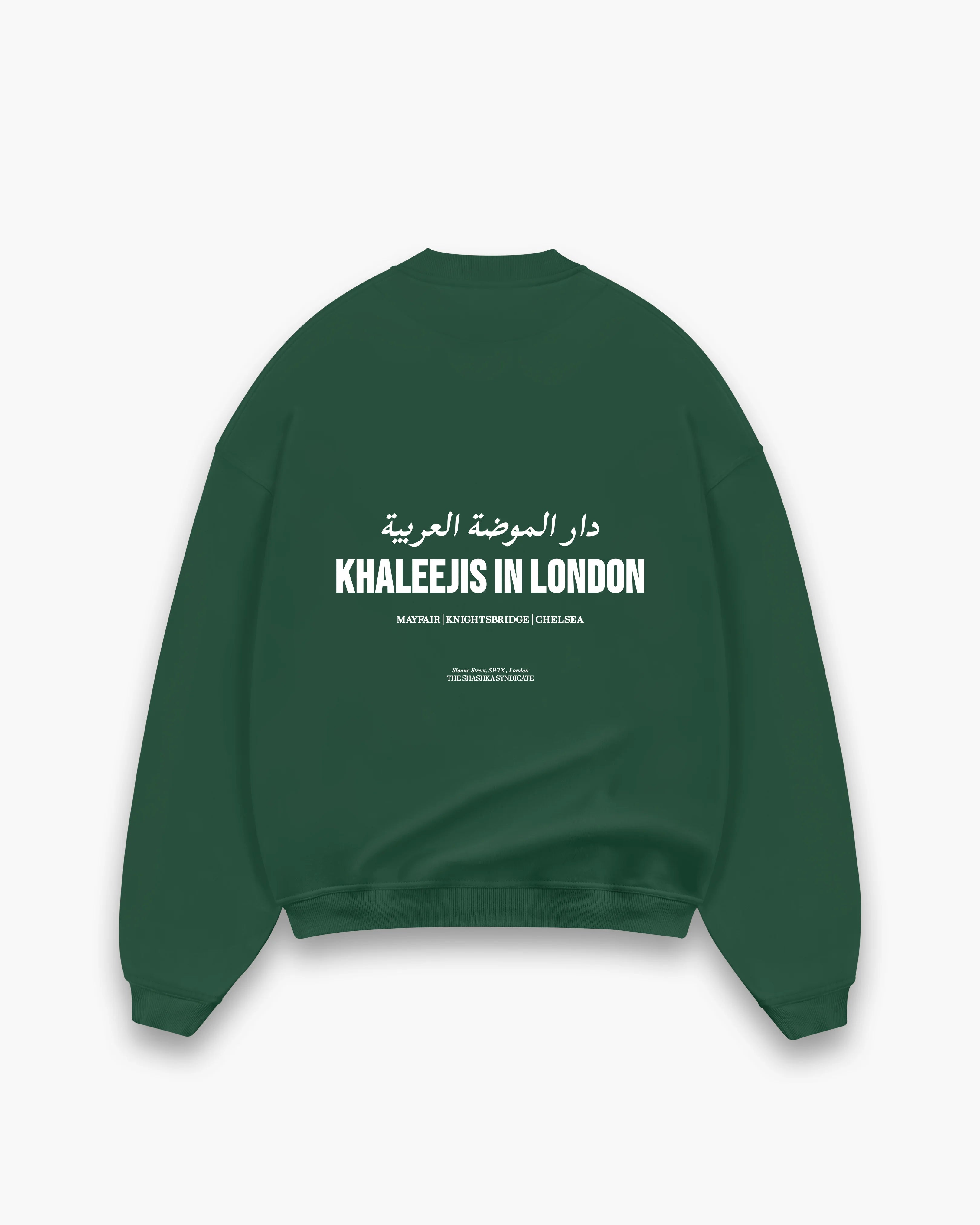 Khaleejis In London Sweatshirt