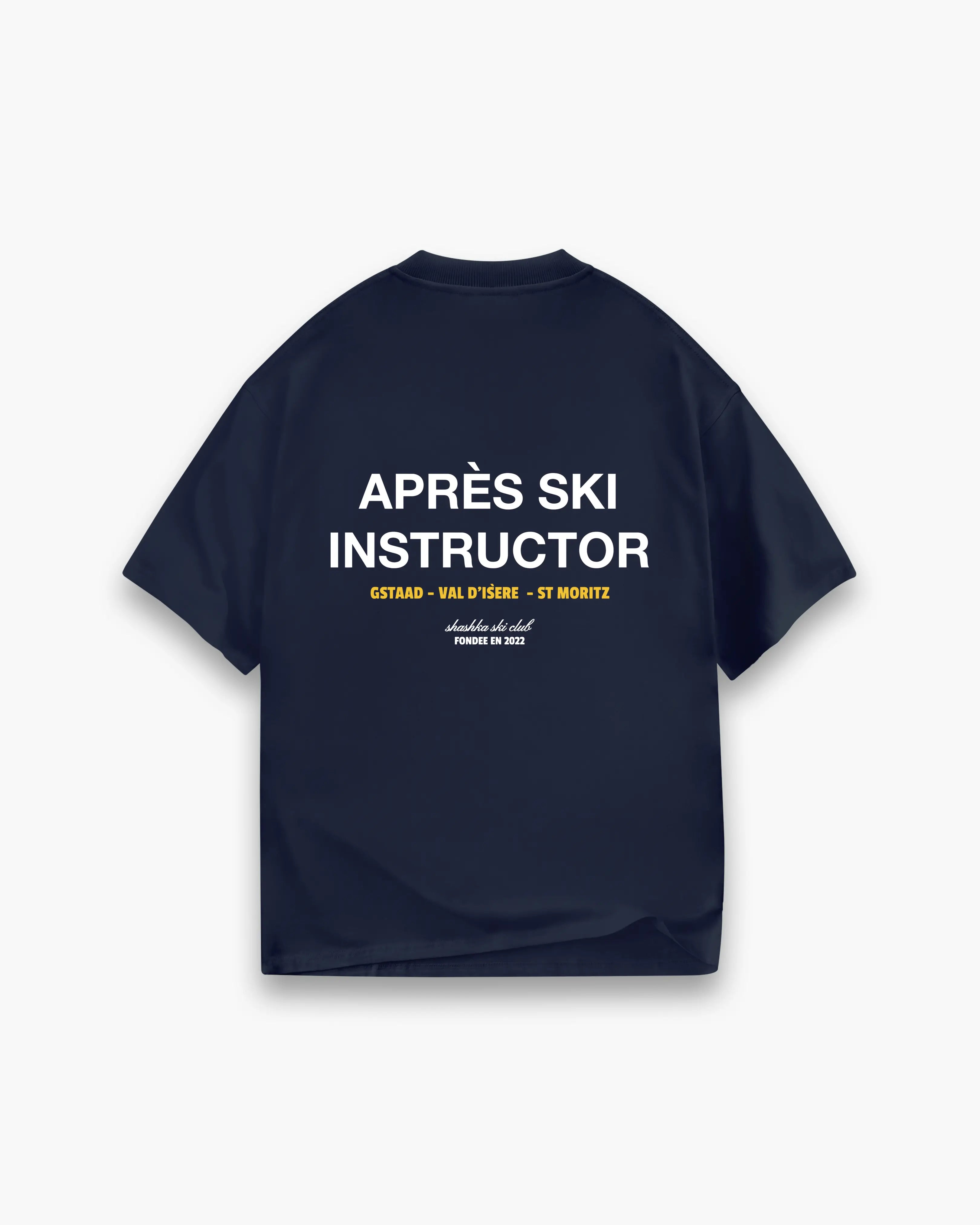 Après Ski Instructor Tee