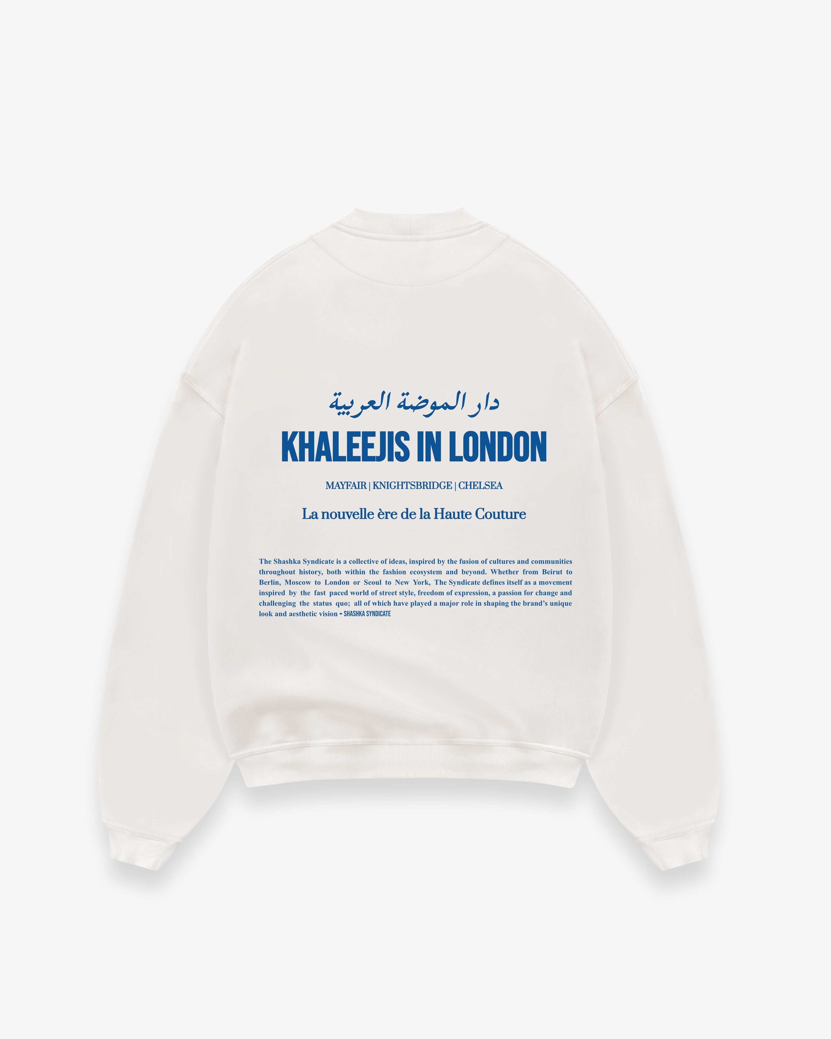 Khaleejis In London Sweatshirt