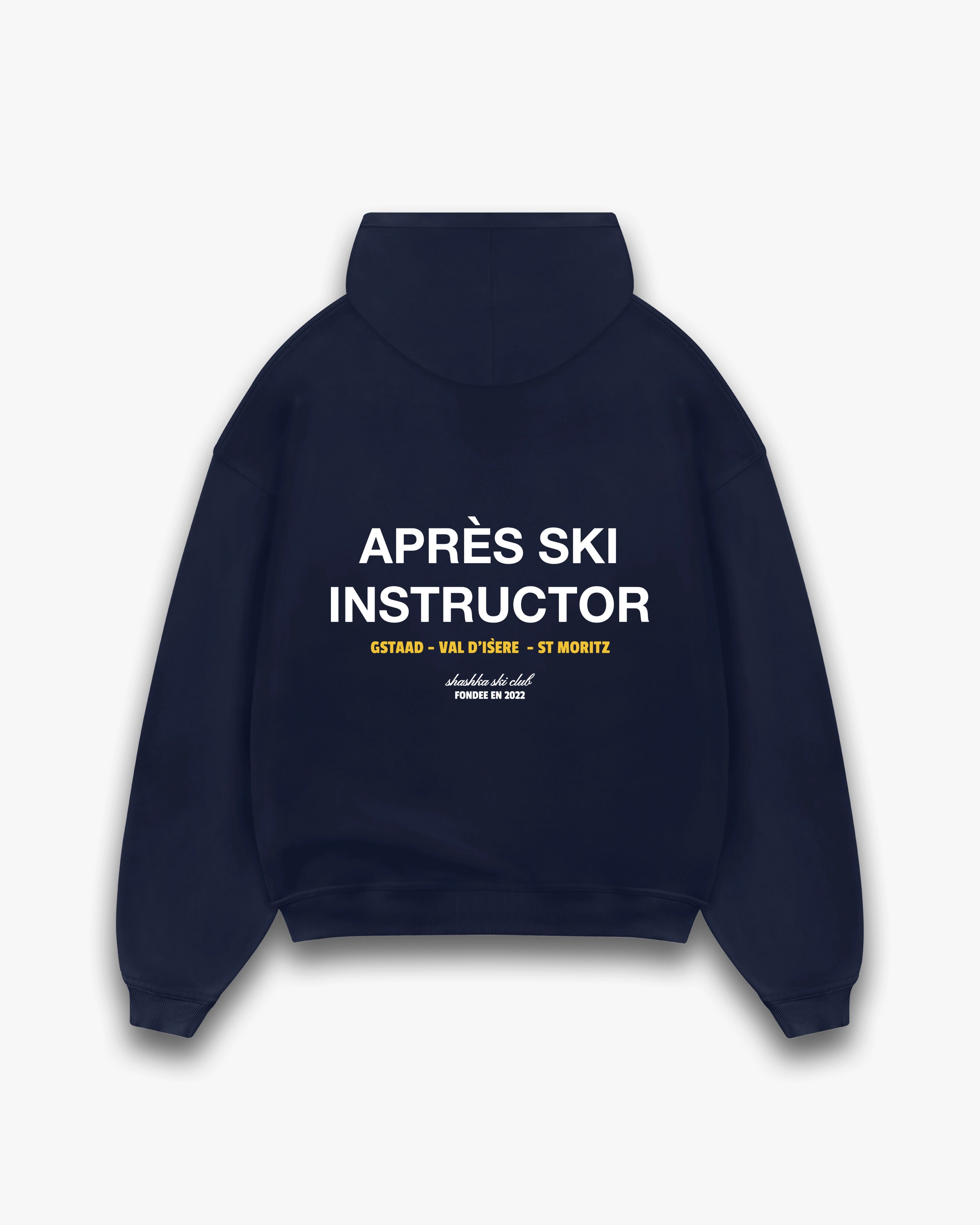 Après Ski Instructor Hoodie