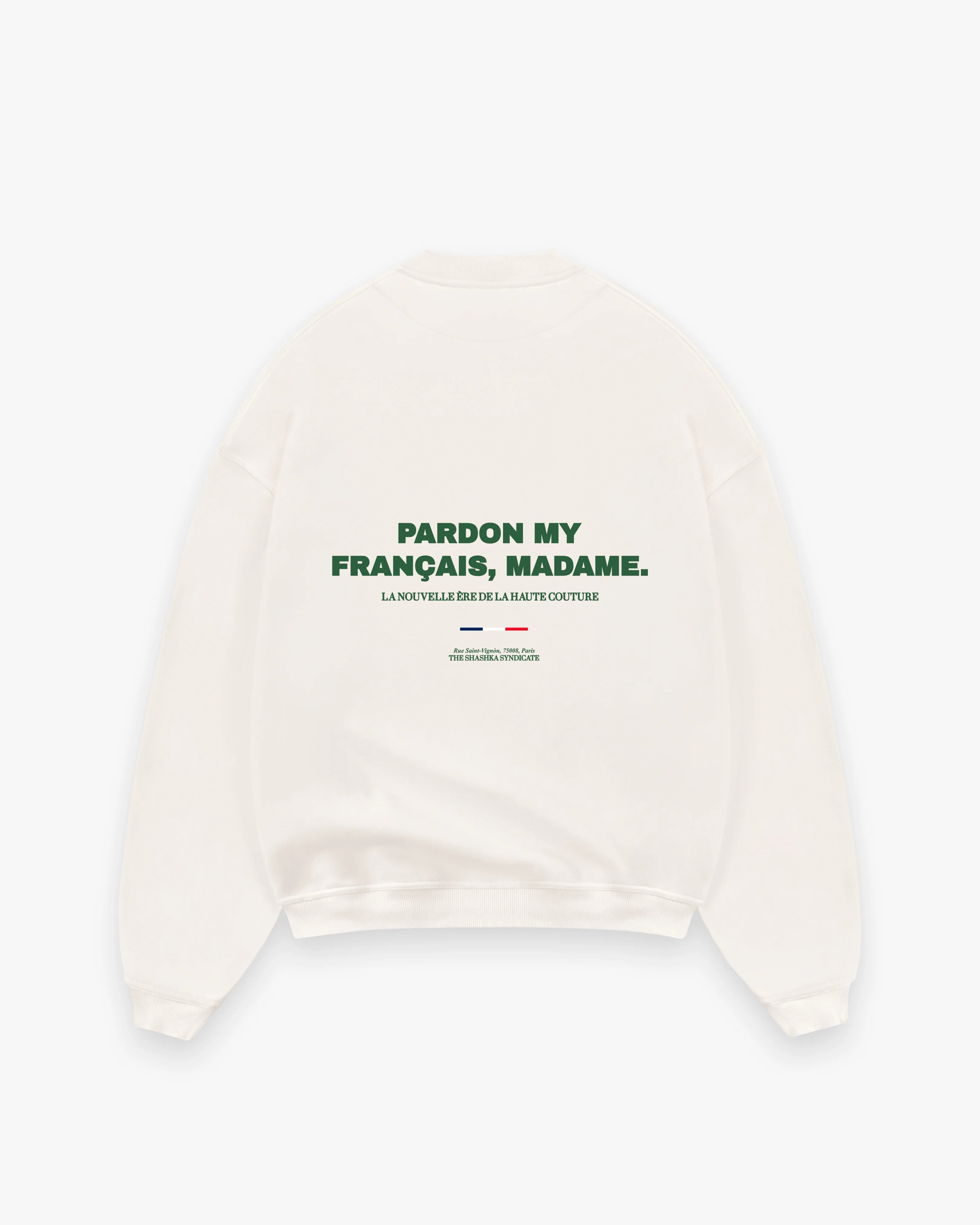 Pardon My Français, Madame Sweatshirt